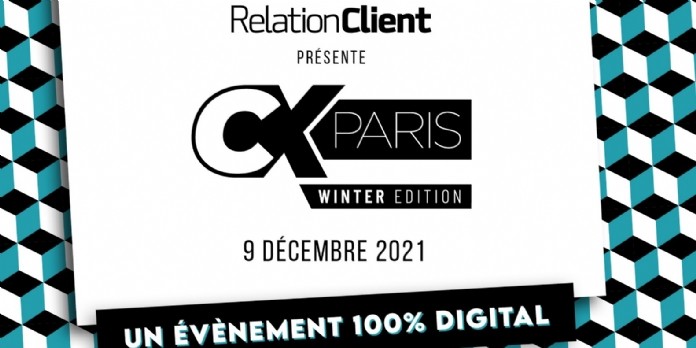 CX Paris Winter : les stratégies 'relation client' gagnantes pour 2022