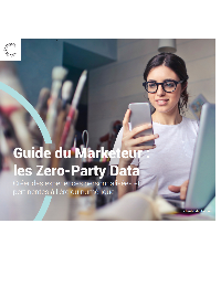 Couverture Guide du Marketeur : les Zero-Party Data