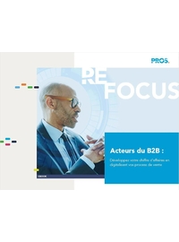 Couverture Acteurs du B2B : Digitalisez vos process de vente pour accroître votre CA