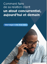 Couverture Comment faire de sa relation client  un atout concurrentiel,  aujourd’hui et demain