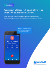 Couverture Comment utiliser l’IA générative type  chatGPT en Relation Clients ?