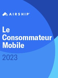 Couverture livre blanc Le consommateur mobile 2023