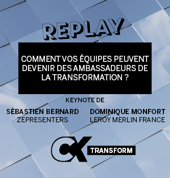 [REPLAY] Comment vos équipes peuvent devenir des ambassadeurs de la transformation ?